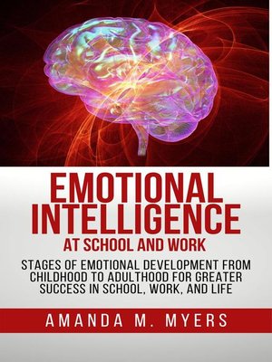 cover image of Emotional Intelligence at School and Work
